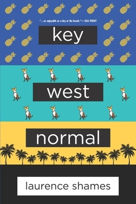 Key West Normal by Shames, Laurence