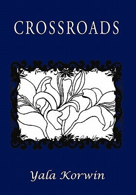 Crossroads by Korwin, Yala