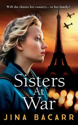 Sisters at War by Bacarr, Jina