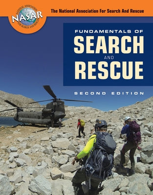 Fundamentals of Search and Rescue by Nasar