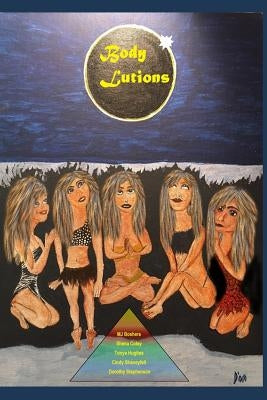Bodylutions by Stephenson, Dorothy