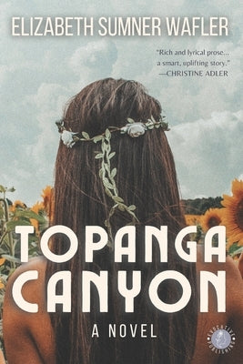 Topanga Canyon by Wafler, Elizabeth Sumner