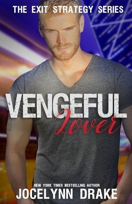 Vengeful Lover by Drake, Jocelynn