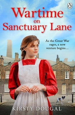 Wartime on Sanctuary Lane by Dougal, Kirsty