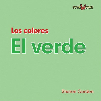 El Verde (Green) by Gordon, Sharon