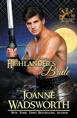 Highlander's Bride by Wadsworth, Joanne