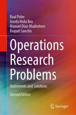 Operations Research Problems: Statements and Solutions by Poler, Raul