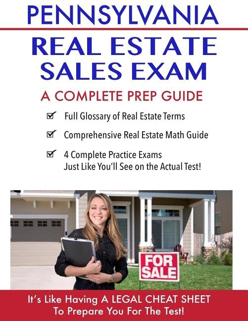 Pennsylvania Real Estate Exam A Complete Prep Guide: Principles, Concepts And 400 Practice Questions by Real Estate Continuing Education