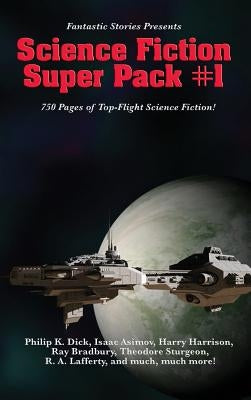 Fantastic Stories Presents: Science Fiction Super Pack #1 by Asimov, Issac