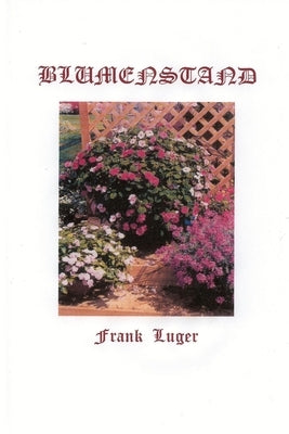 Blumenstand by Luger, Frank