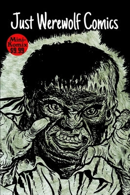 Just Werewolf Comics by Komix, Mini