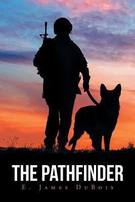 The Pathfinder by DuBois, E. James
