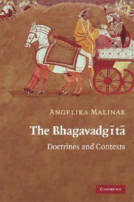 The Bhagavadgita: Doctrines and Contexts by Malinar, Angelika