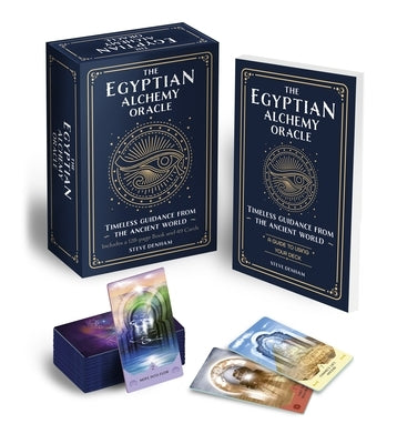 The Egyptian Alchemy Oracle Book & Card Deck: Timeless Guidance from the Ancient World by Denham, Stephen