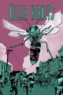 Killer Hornets: V1: Death From Above by Riddell, Richard David