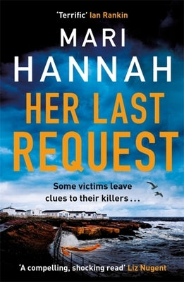 Her Last Request by Hannah, Mari