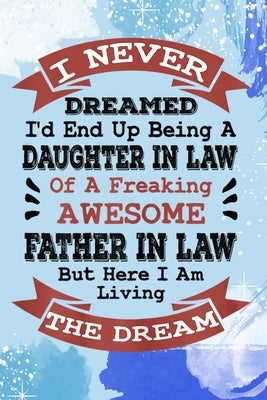 Reading List Book - Womens Never Dreamed daughter in Law Gifts from father in Law by Palmer, Mark