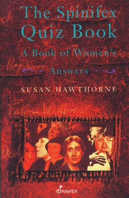 The Spinifex Quiz Book by Hawthorne, Susan