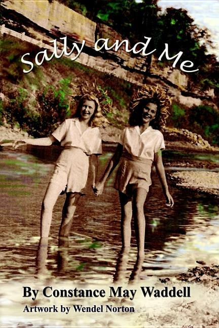 Sally and Me by Waddell, Constance May