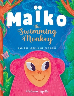 Maïko the Swimming Monkey and the Legend of the Rain: Heartwarming Tale About Friendship, Teamwork, and Determination by Line, Reflection