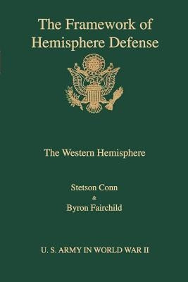 The framework of hemisphere defense by Conn, Stetson