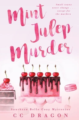 The Mint Julep Murder by Dragon, CC