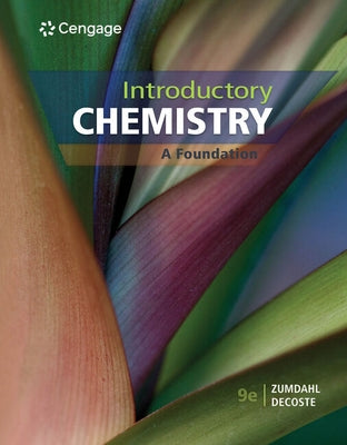 Bundle: Introductory Chemistry: A Foundation, Loose-Leaf Version, 9th + Lab Manual for Zumdahl/Zumdahl/Decoste's Chemistry, 10th + Owlv2 with Mindtap by Zumdahl, Steven