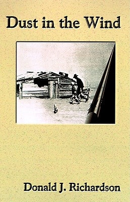 Dust in the Wind by Richardson, Donald J.