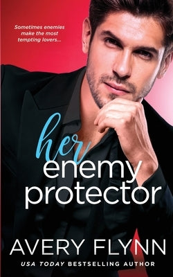 Her Enemy Protector by Flynn, Avery