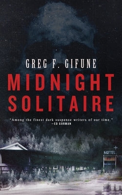 Midnight Solitaire by Gifune, Greg F.