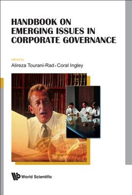 Handbook on Emerging Issues in Corporate Governance by Tourani-Rad, Alireza