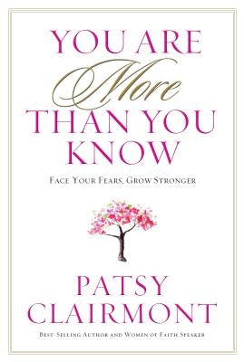 You Are More Than You Know by Clairmont, Patsy