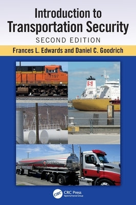 Introduction to Transportation Security by Edwards, Frances L.
