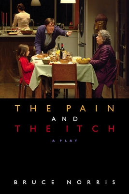The Pain and the Itch by Norris, Bruce