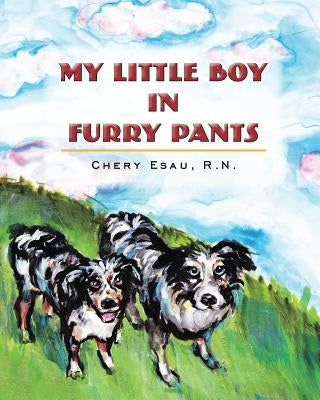 My Little Boy in Furry Pants by Ketchum, Sumer