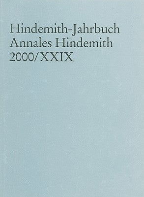 Hindemith-Jahrbuch Annales Hindemith 2000/XXIX by Hindemith, Paul