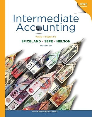 Intermediate Accounting, Volume 1: Chapters 1-12 [With Booklet and Access Code] by Spiceland