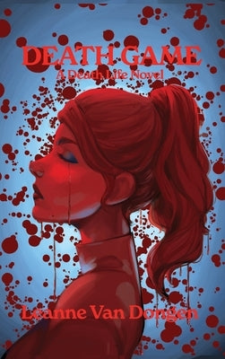 Death Game by Dongen, Leanne Van