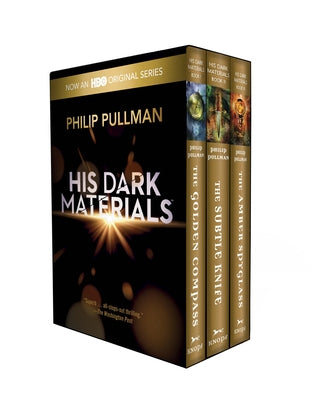 His Dark Materials 3-Book Trade Paperback Boxed Set: The Golden Compass; The Subtle Knife; The Amber Spyglass by Pullman, Philip