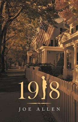 1918 by Allen, Joe