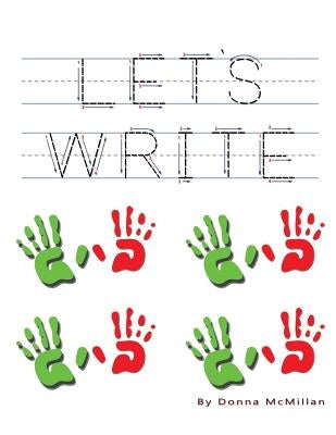 Let's Write by McMillan, Donna M.