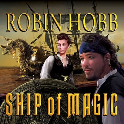Ship of Magic by Hobb, Robin