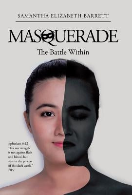 Masquerade: The Battle Within by Barrett, Samantha Elizabeth