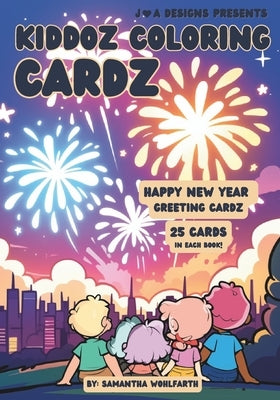 Happy New Year Greeting Cardz: Holiday Edition: New Years by Wohlfarth, Samantha