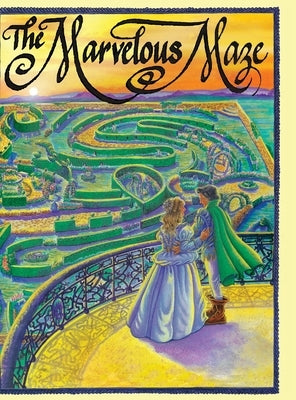 The Marvelous Maze by Schur, Maxine Rose