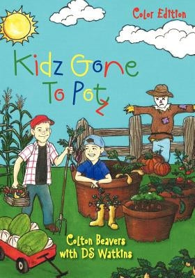 Kidz Gone To Potz by Watkins, Ds