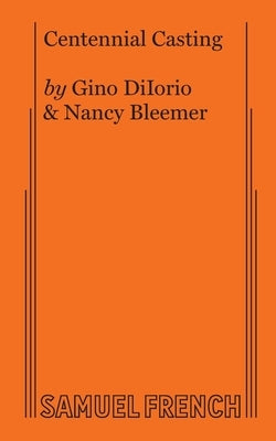 Centennial Casting by Diiorio, Gino