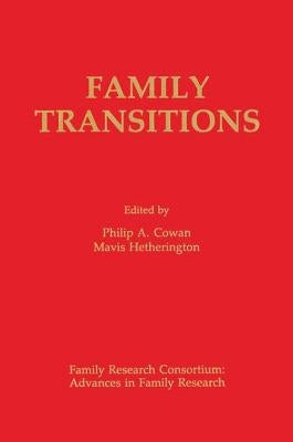 Family Transitions by Cowan, Philip a.