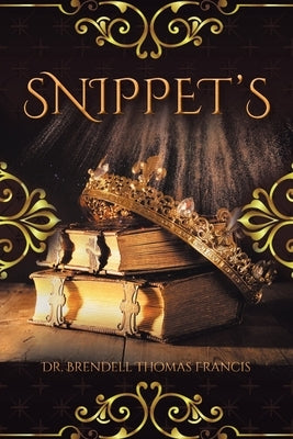 Snippets by Thomas Francis, Brendell