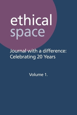 Ethical Space - Journal With a Difference by Bradshaw, Tom